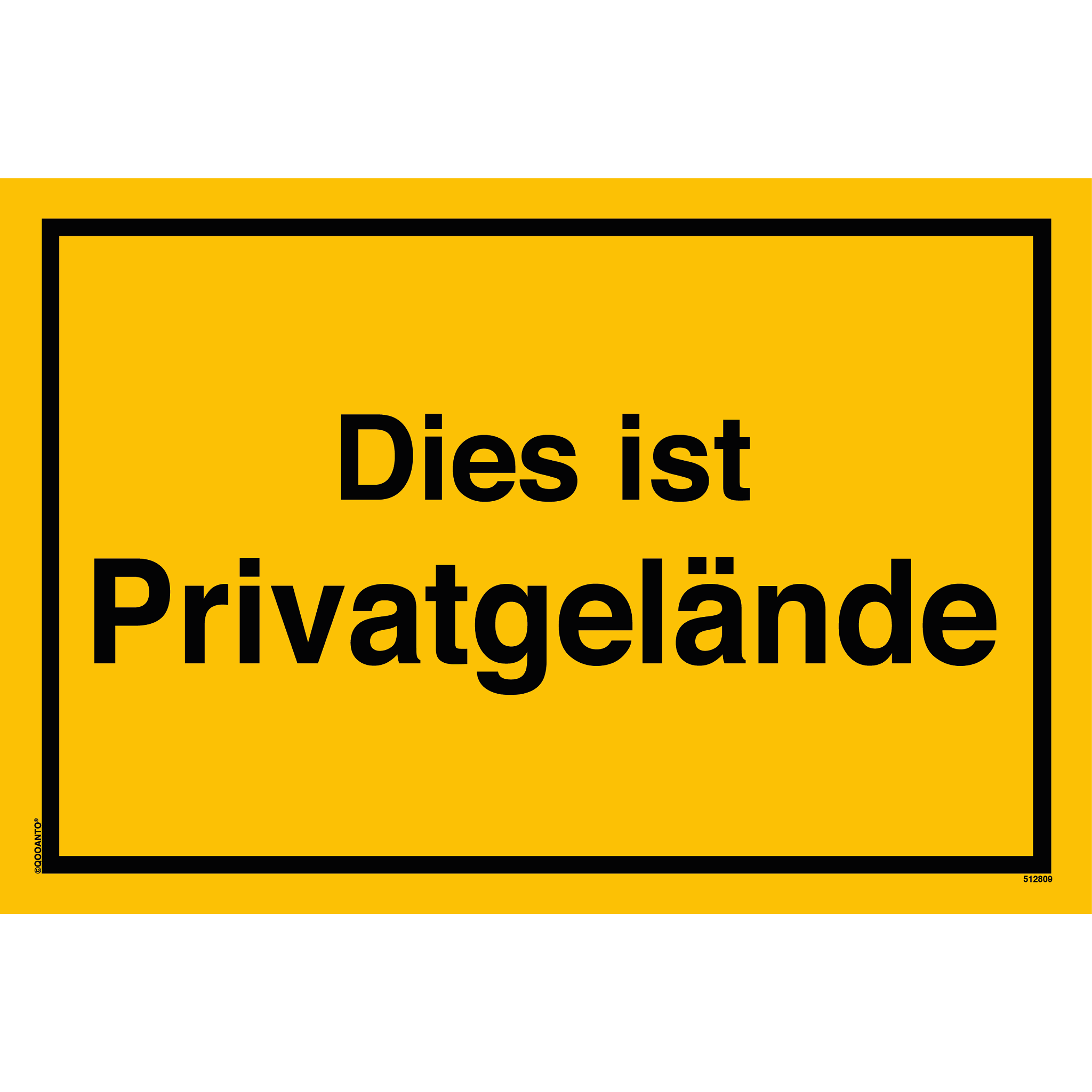 Dies ist Privatgelände, gelb, Schild