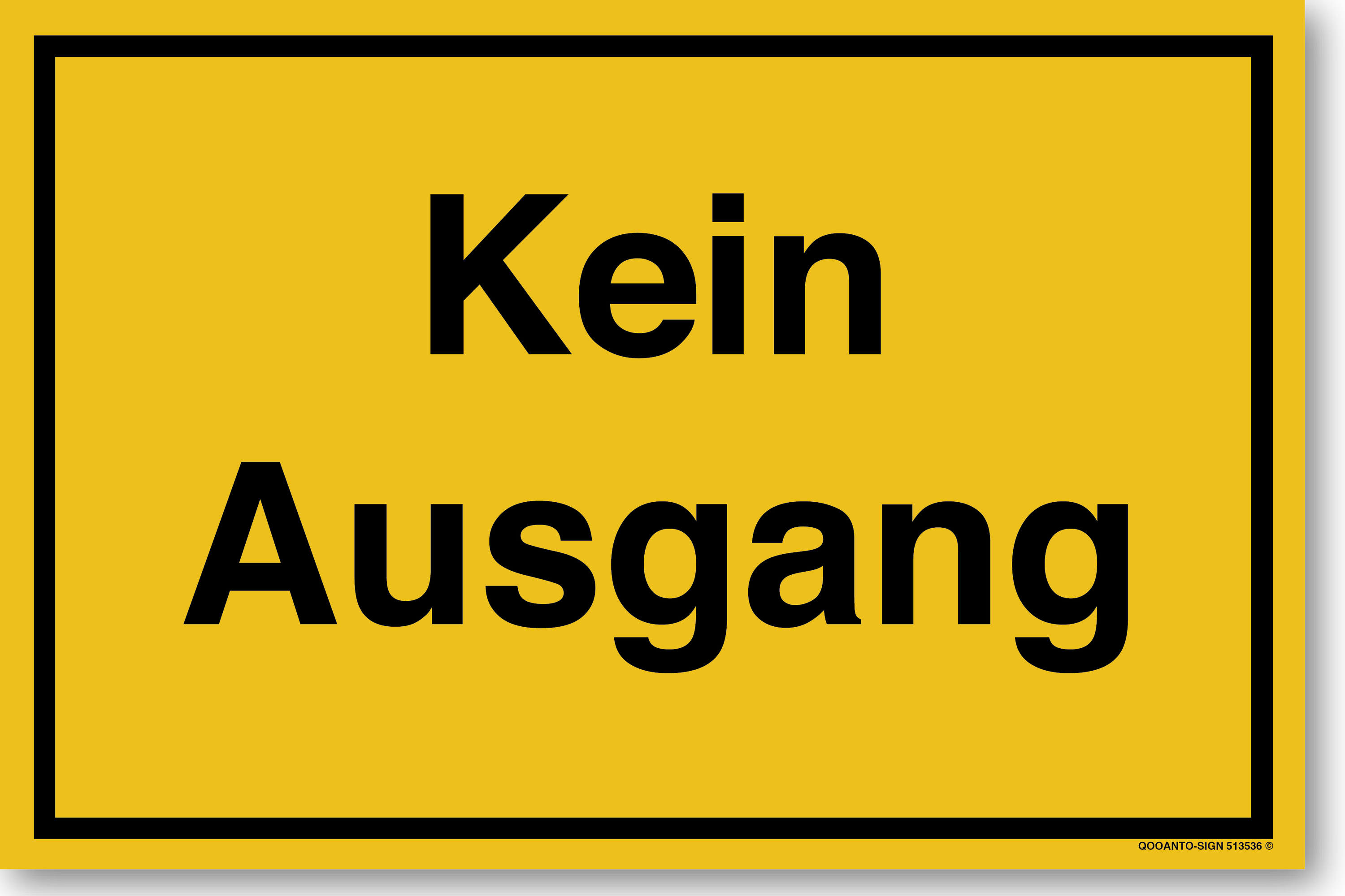 Kein Ausgang, gelb, Schild
