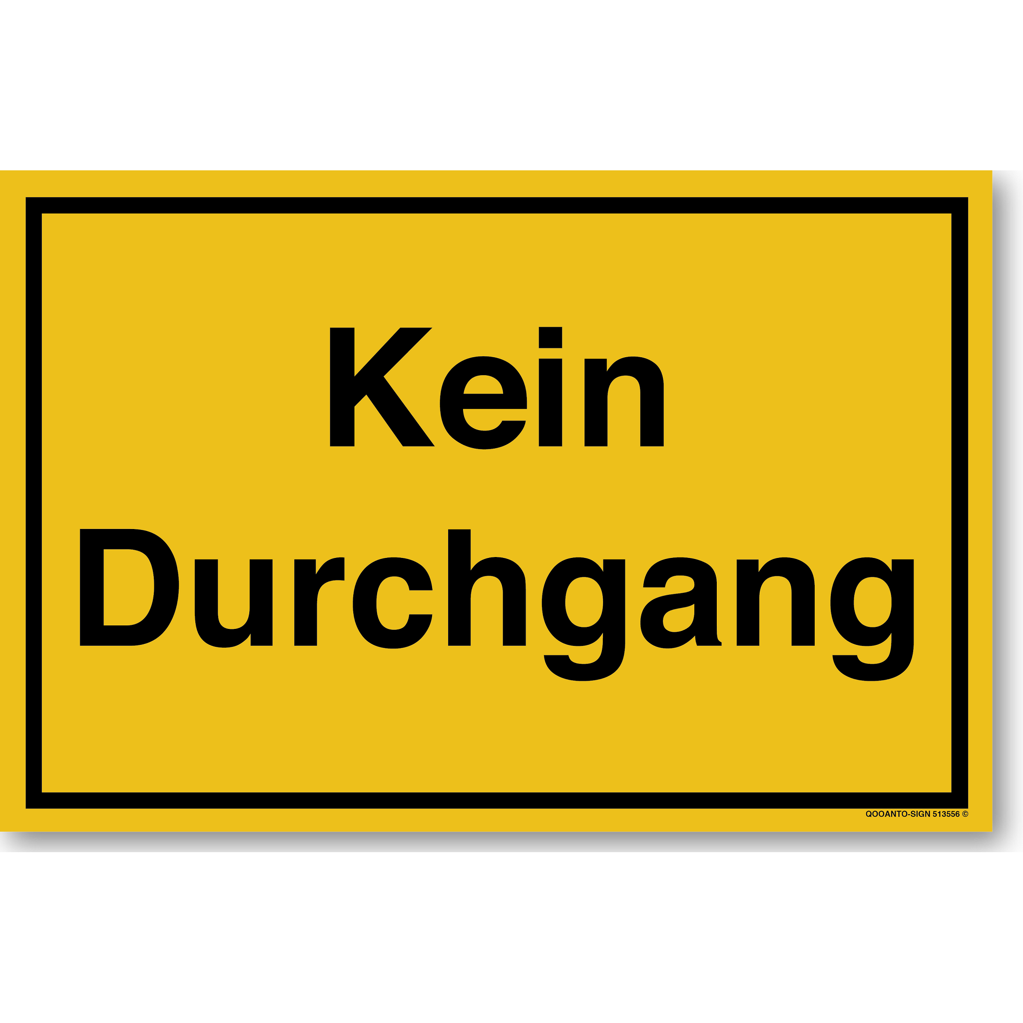 Kein Durchgang, gelb, Schild oder Aufkleber