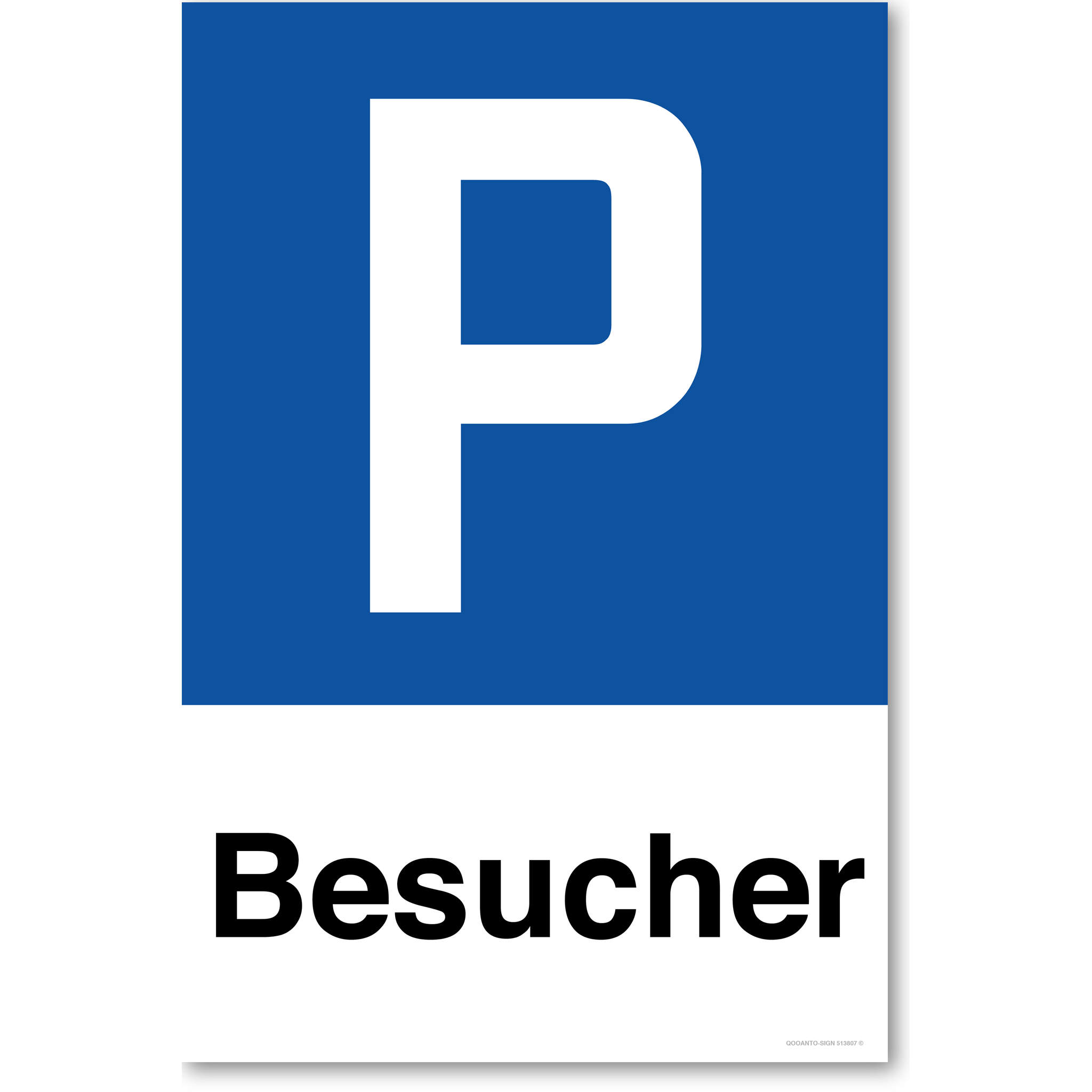 Besucher, Schild