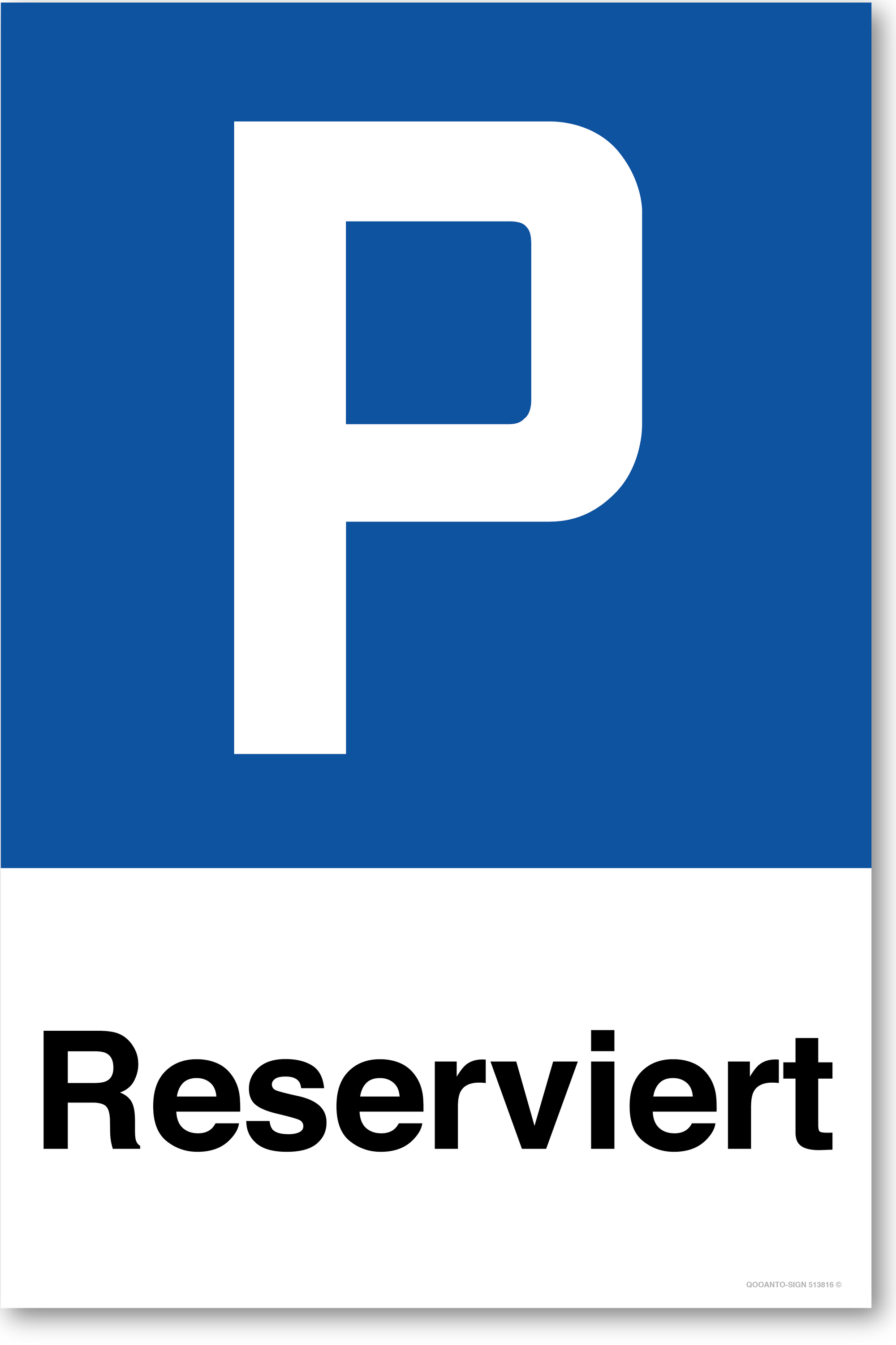 Reserviert - Parkplatzschild hochformat