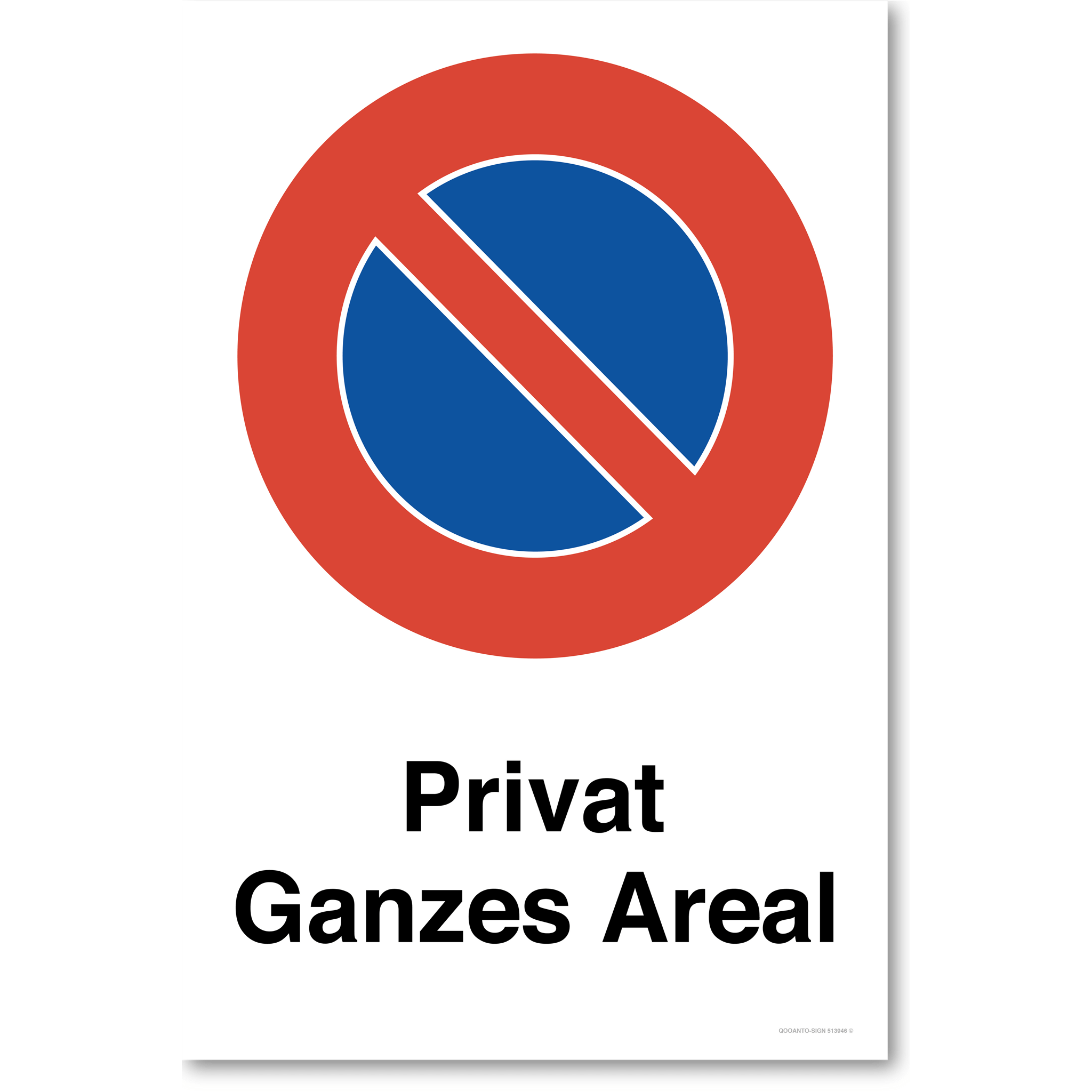 Privat - Ganzes Areal - Parkverbotsschild hochformat