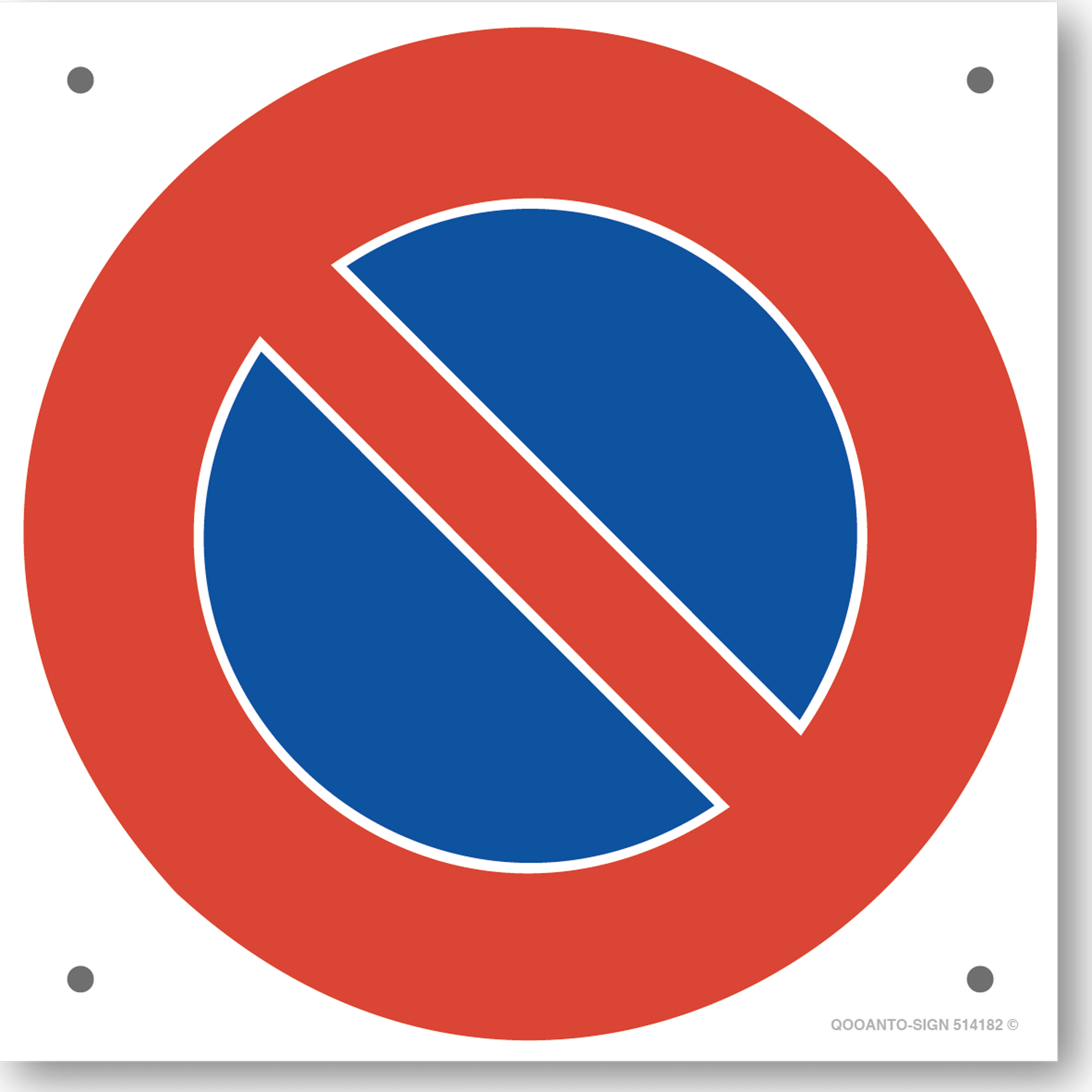 Parkieren verboten, Schild