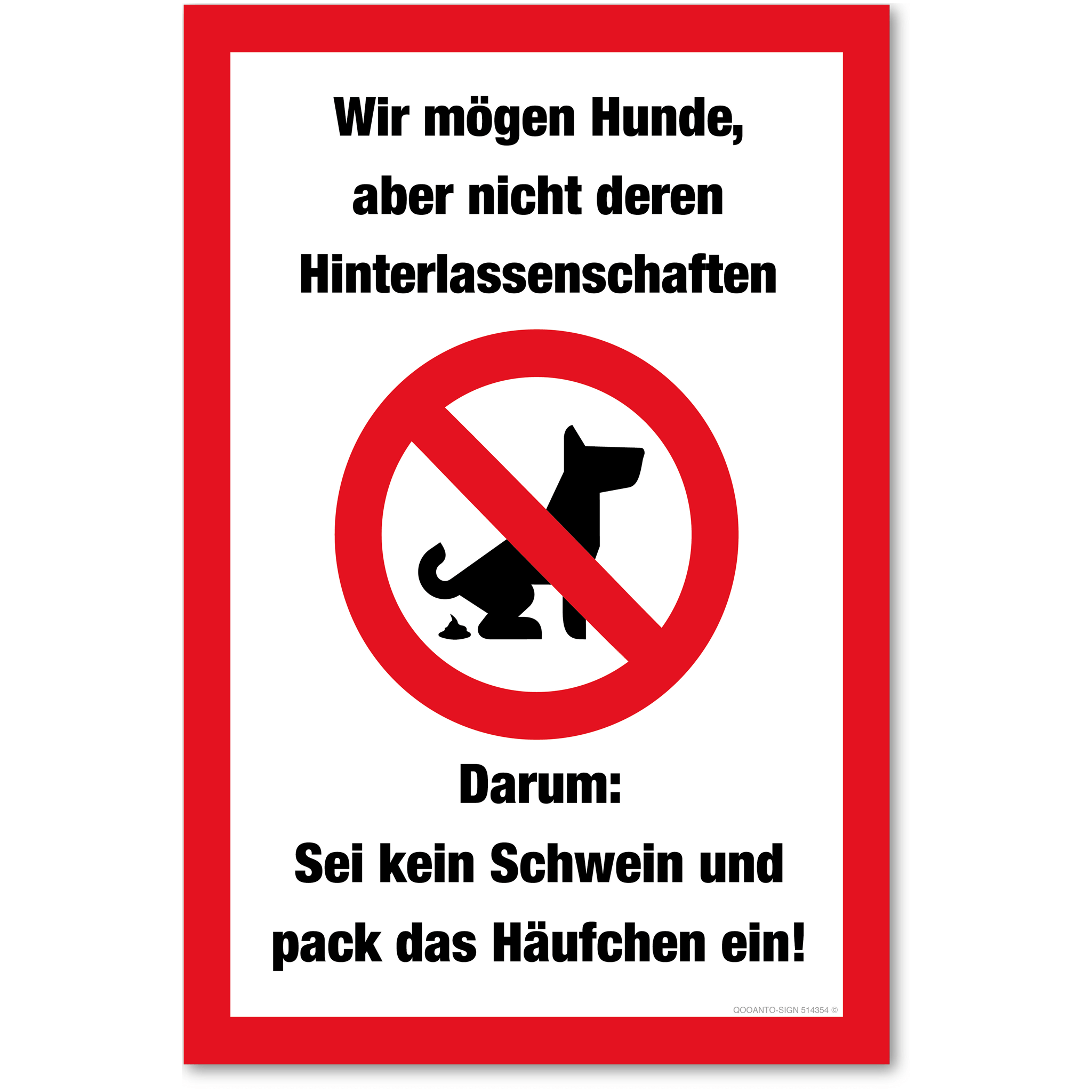 Wir mögen Hunde, aber nicht deren Hinterlassenschaften - Darum: Sei kein Schweiz und pack das Häufchen ein! - Tierschild