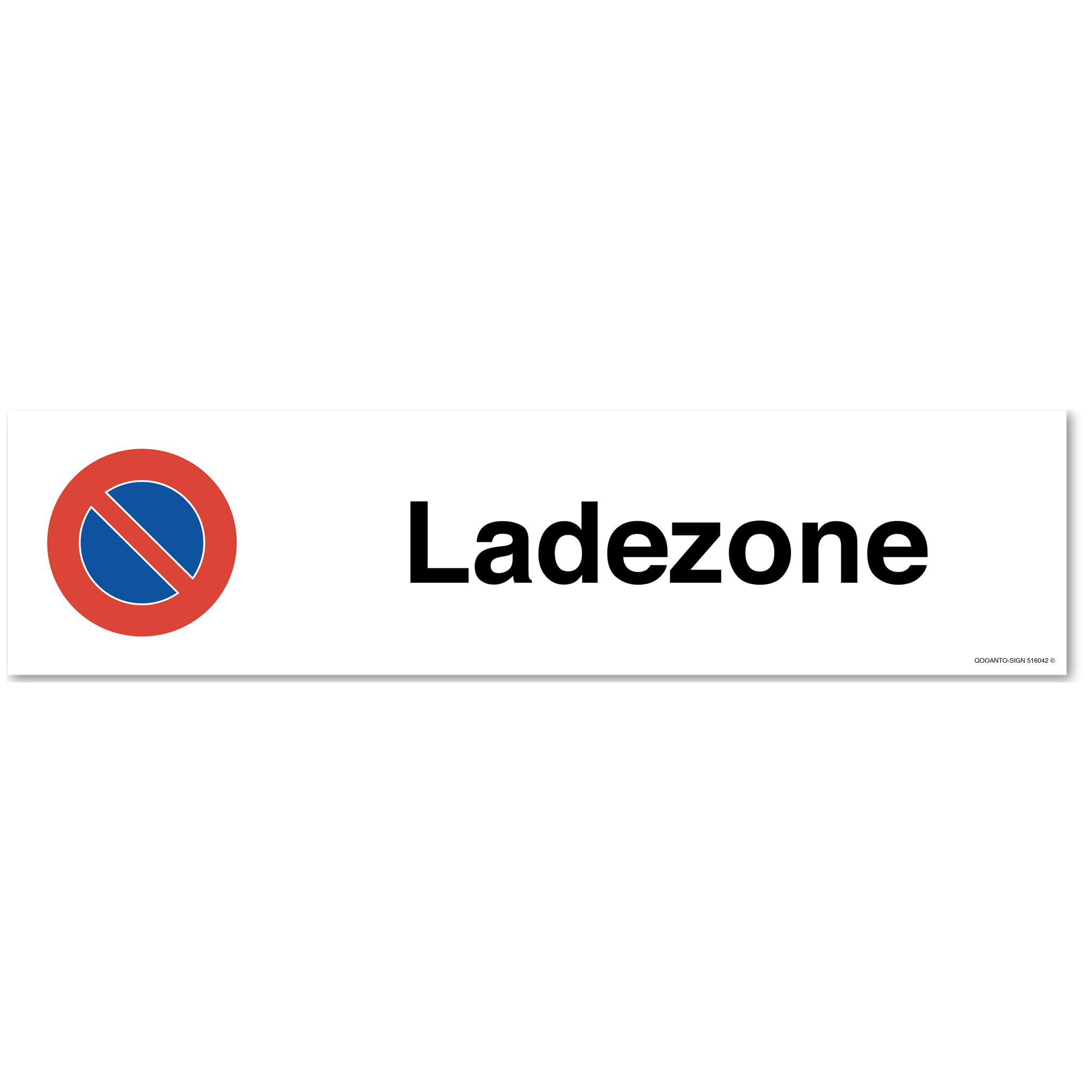 Ladezone - Parkplatzverbotsschild