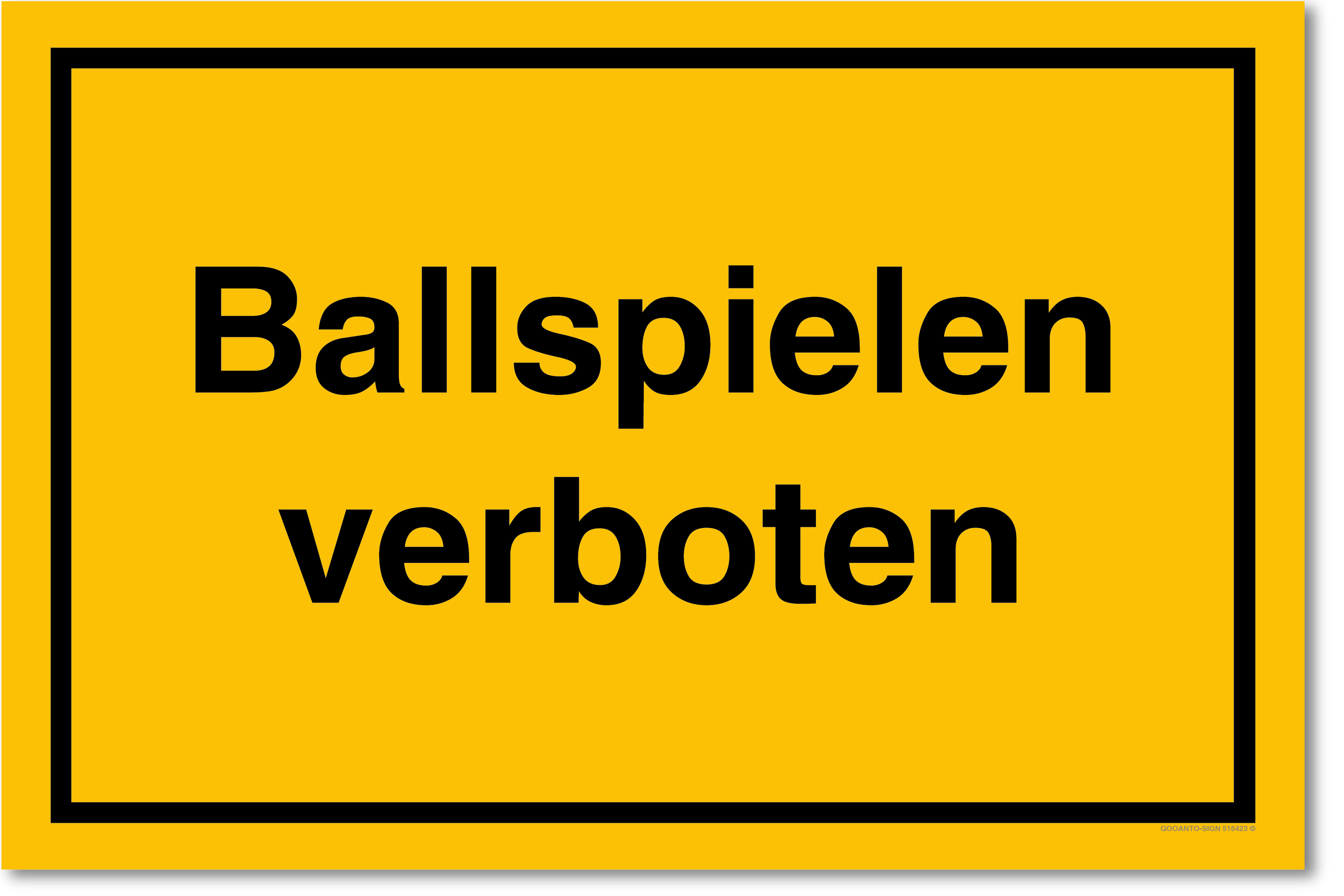 Ballspielen verboten, gelb, Schild