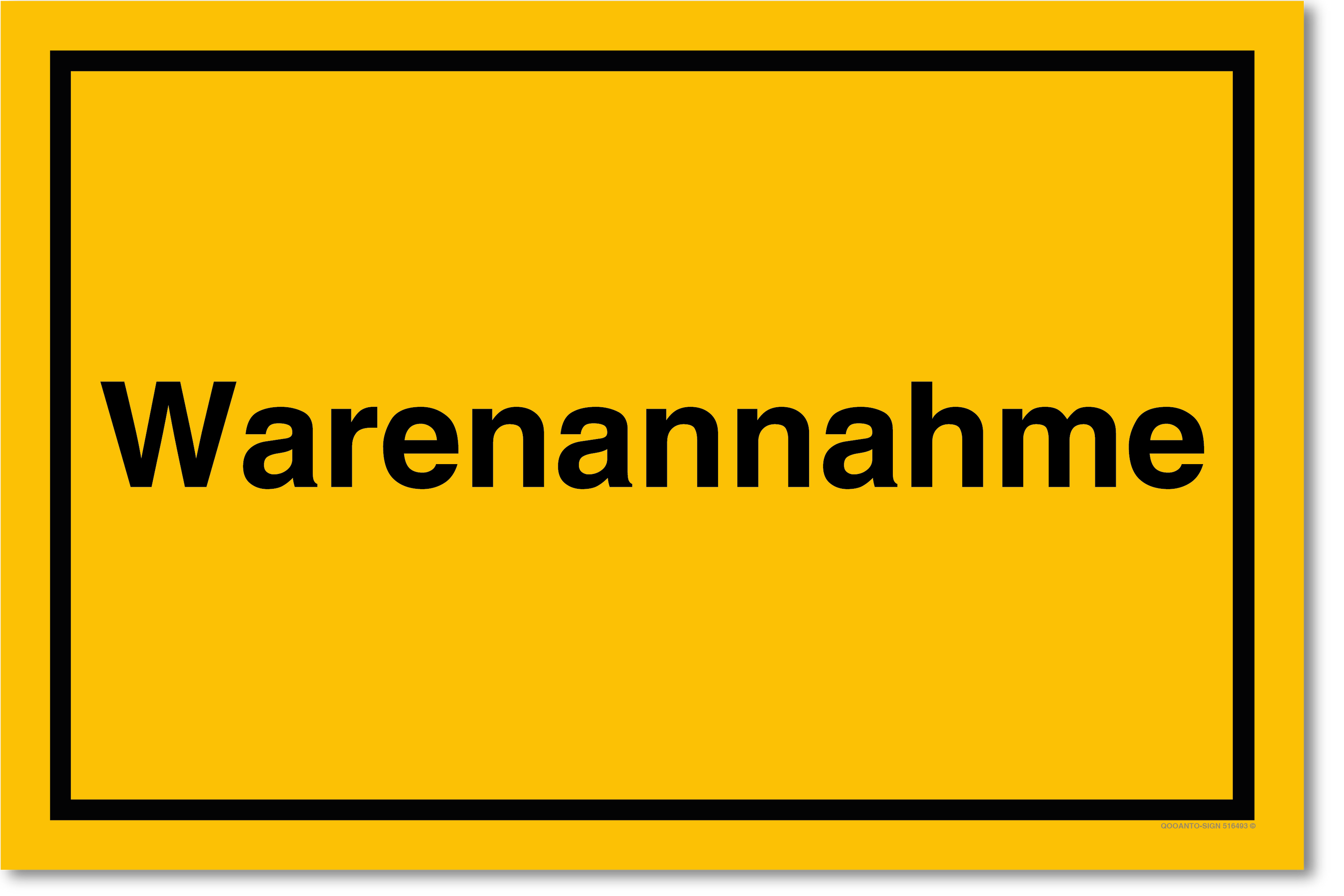 Warenannahme, gelb, Schild