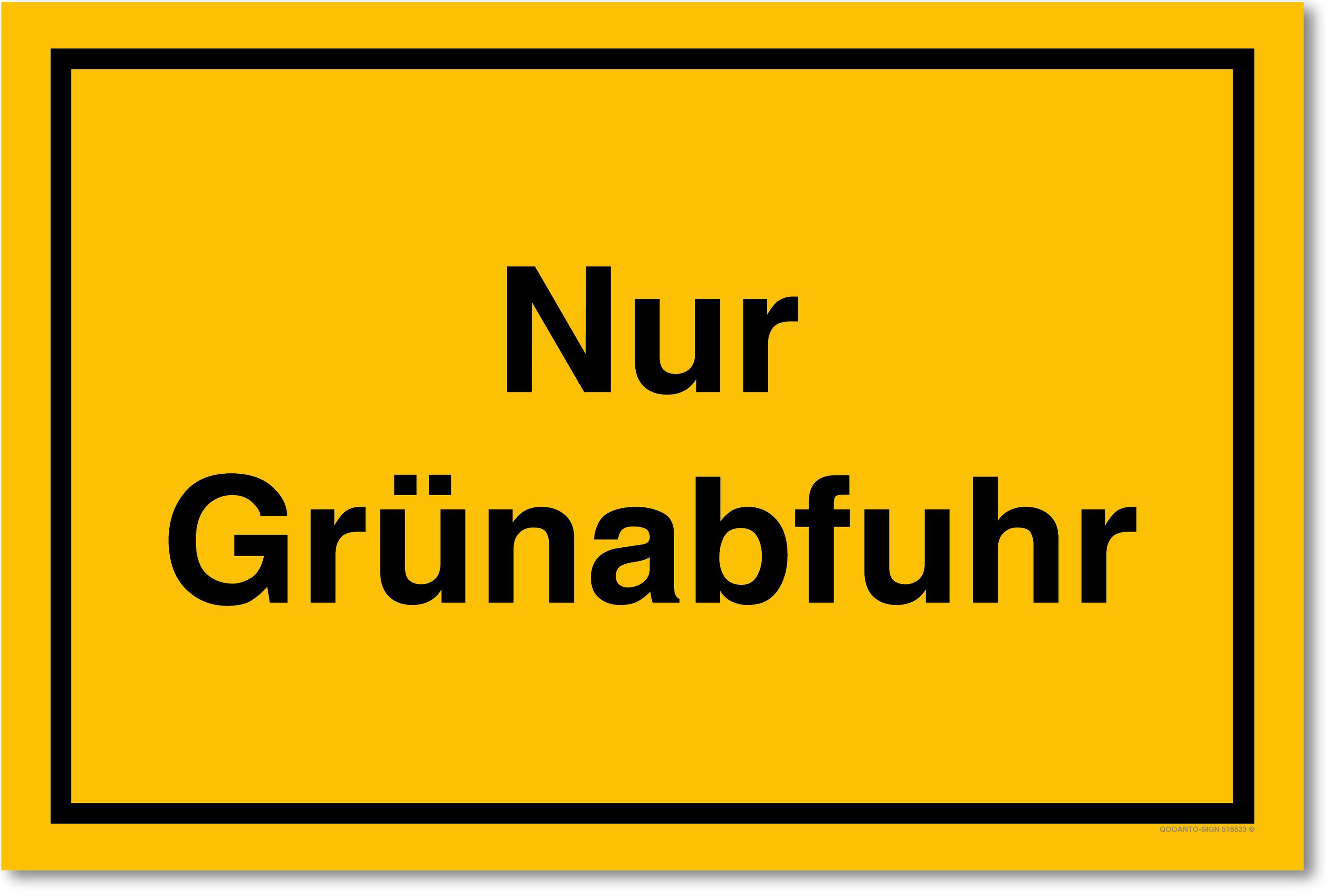 Nur Grünabfuhr, gelb, Schild