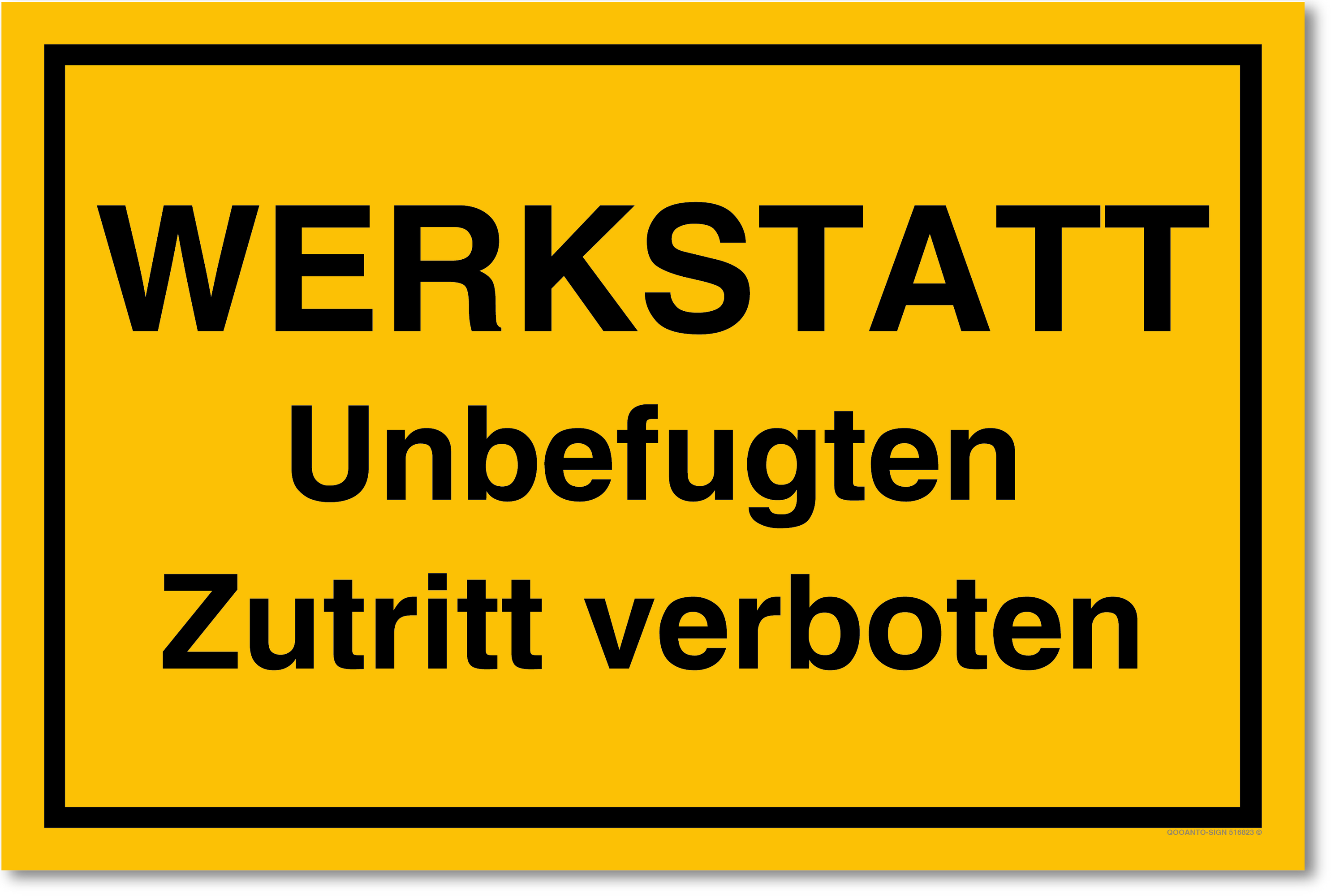 WERKSTATT Unbefugten Zutritt verboten, gelb, Schild