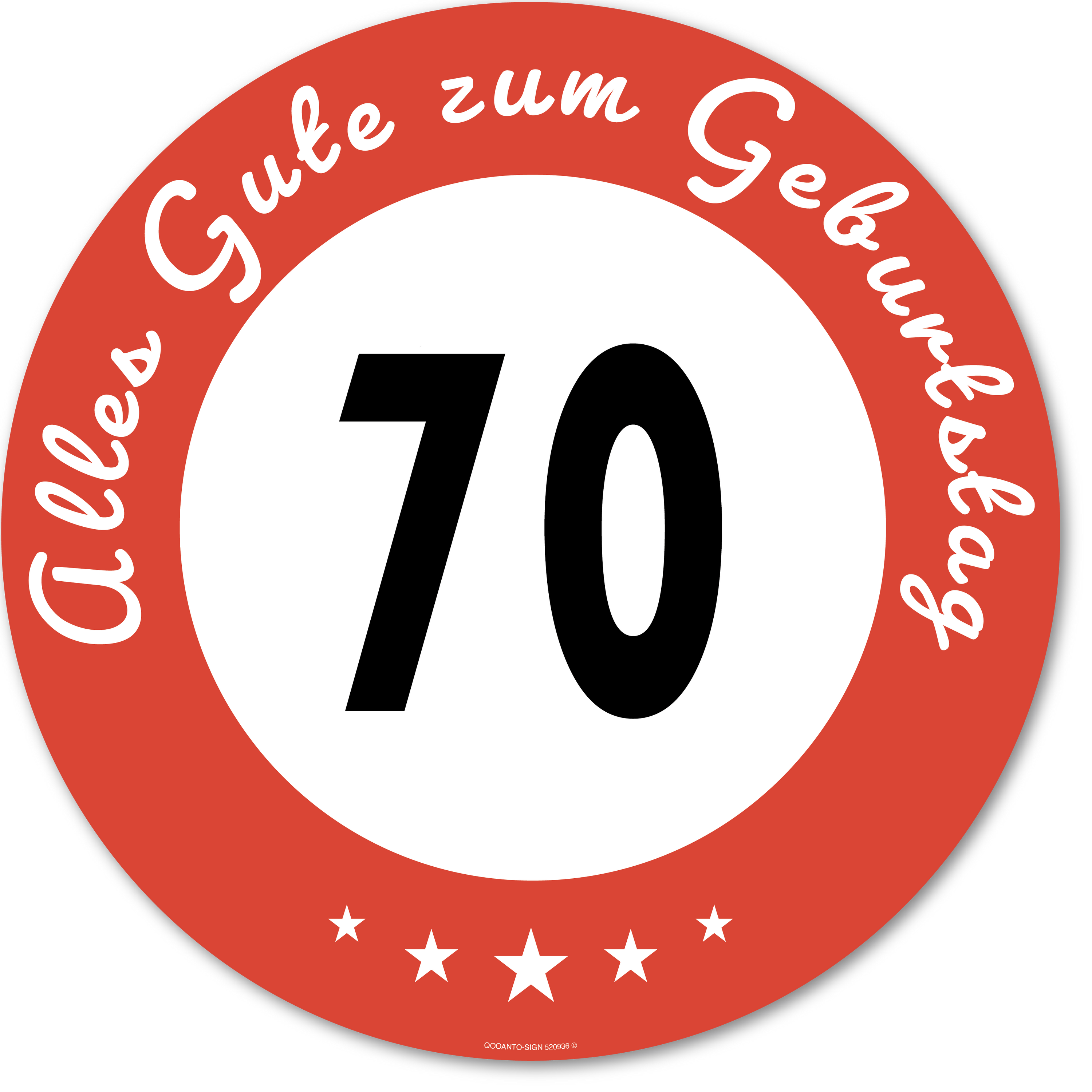 Alles Gute zum Geburtstag 70, Schild