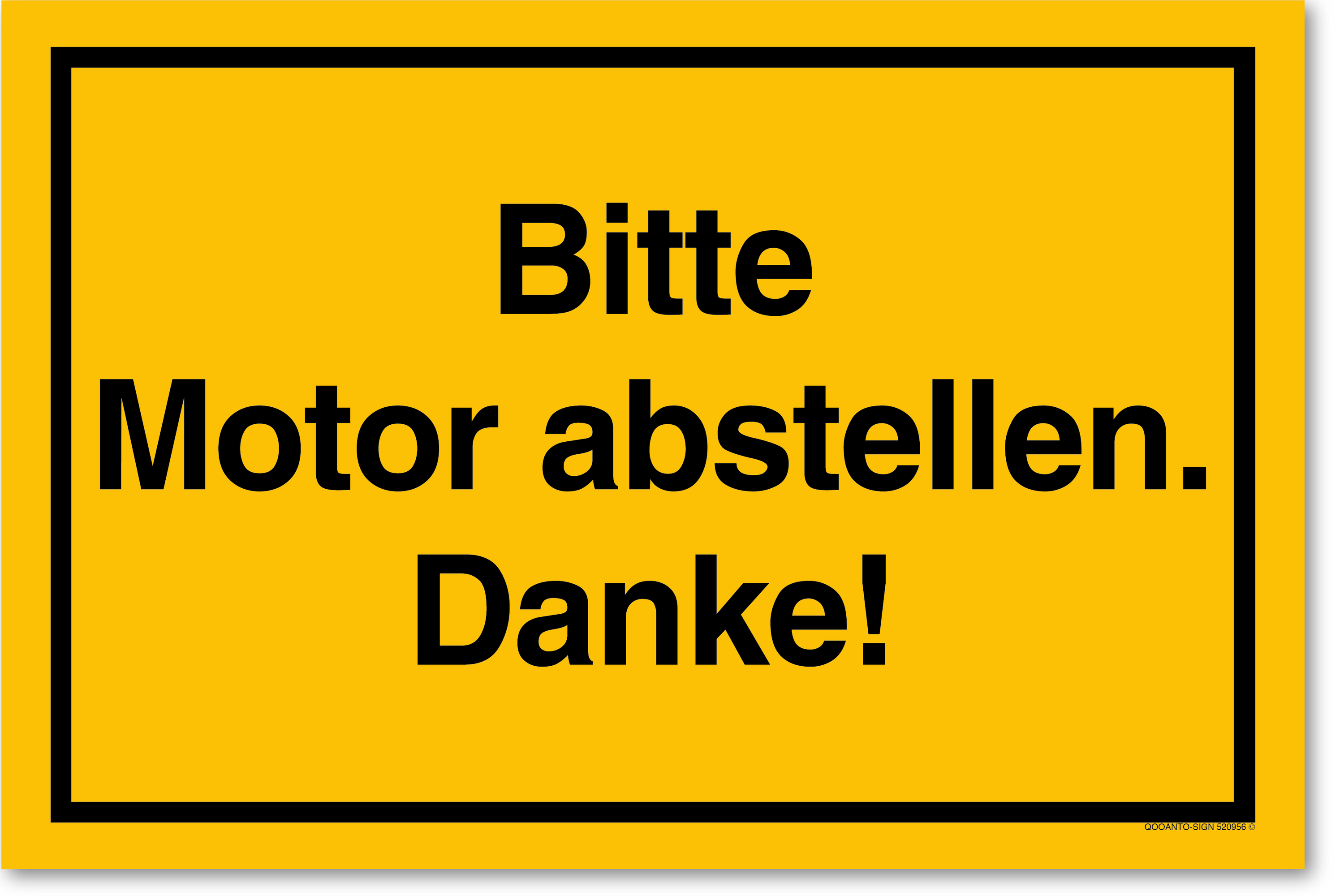 Bitte Motor abstellen Danke!, gelb, Schild mit UV-Schutz