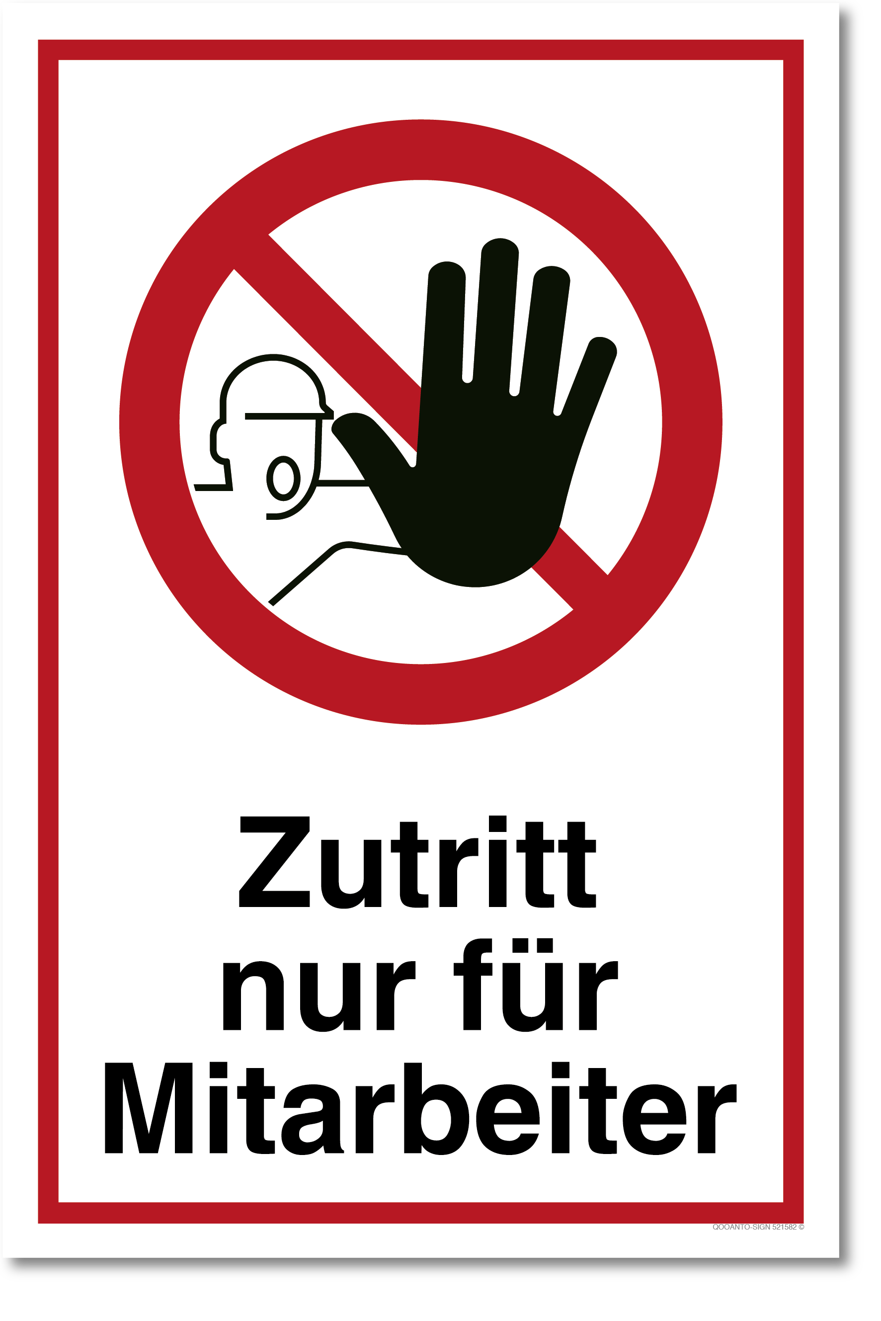 Zutritt nur für Mitarbeiter, Hinweisschild, Aufkleber, aus Alu-Verbund oder Selbstklebefolie, mit UV-Schutz