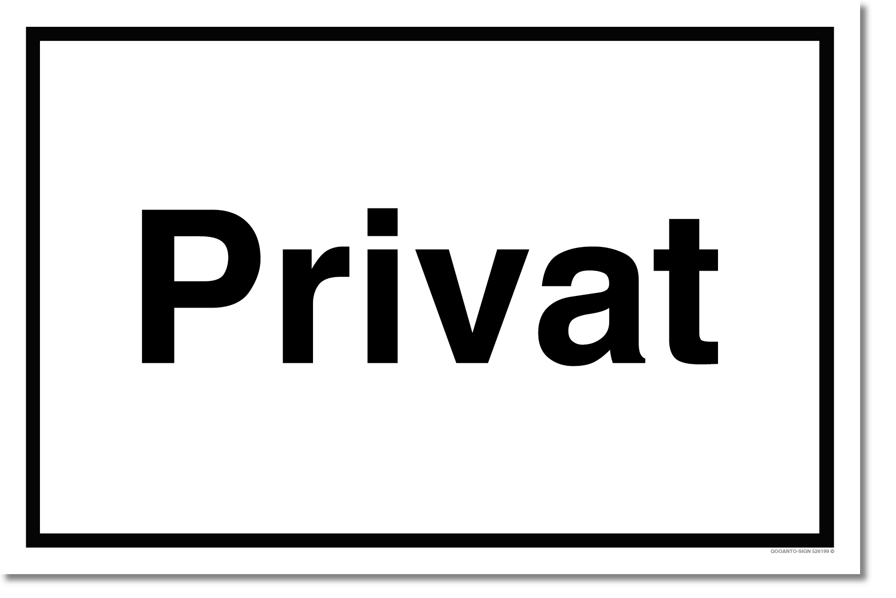 Privat Schild aus Alu-Verbund mit UV-Schutz