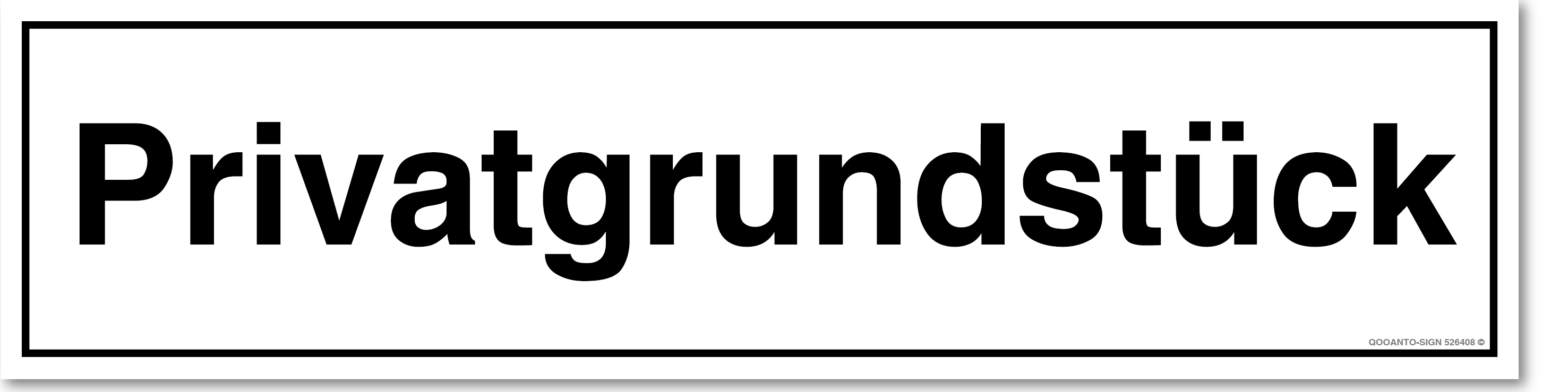 Privatgrundstück Schild | Alu-Verbund | UV-Schutz | Weiss | Verlängert | Querformat