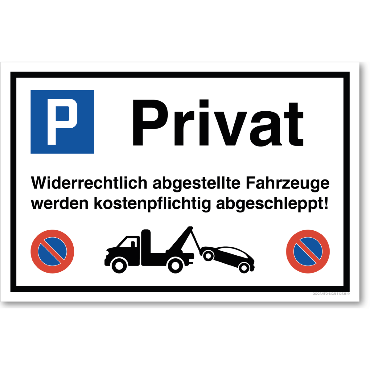 Parkplatzschild, Privat, aus Alu-Verbund mit UV-Schutz - QOOANTO-SIGN
