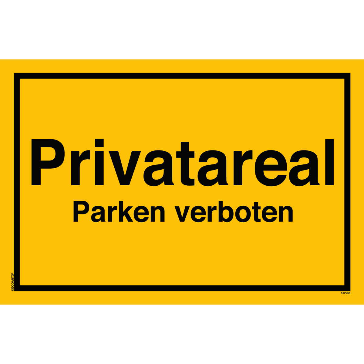 Privatareal Parken Verboten Schild oder Aufkleber aus Alu-Verbund oder Selbstklebefolie mit UV-Schutz - QOOANTO-SIGN