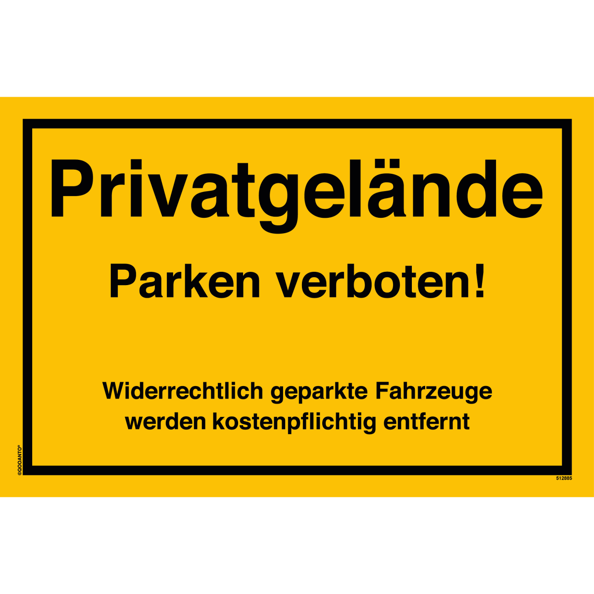 Privatgelände Parken Verboten! Widerrechtlich Geparkte Fahrzeuge Werden Kostenpflichtig Entfernt Schild aus Alu-Verbund mit UV-Schutz - QOOANTO-SIGN